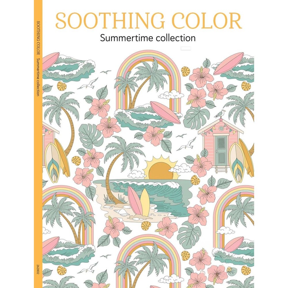 Soothing Color - Summertime Collection - Adult Coloring Book - Relax & Destress